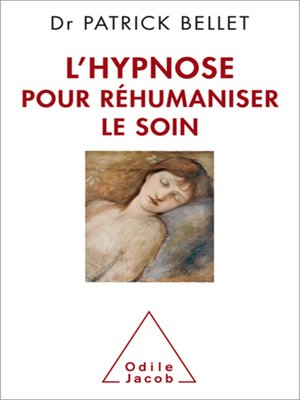 cover image of L' Hypnose pour réhumaniser le soin